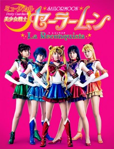 Sailor Moon musical "La Reconquista" full poster