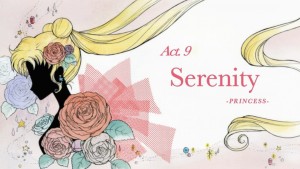 Sailor Moon Crystal Act 9, Serenity - Princess