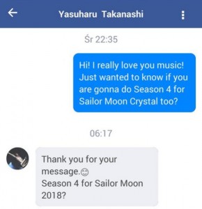 Facebook Messenger screenshot where Yasuhuru Takanashi suggests Sailor Moon Crystal season 4 will be in 2018