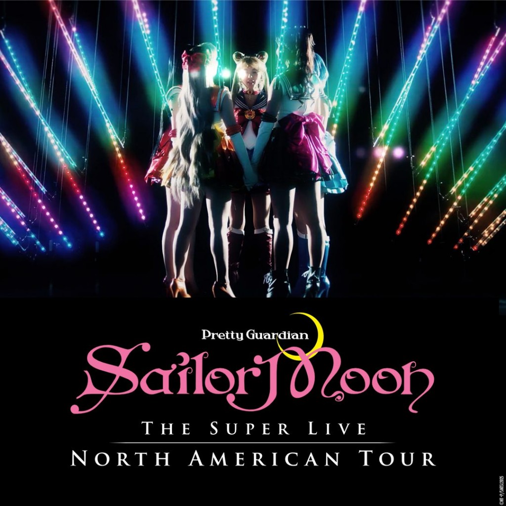 Pretty Guardian Sailor Moon The Super Live North American Tour